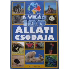 Pécsi Direkt Kft. A világ 100 állati csodája antikvárium - használt könyv