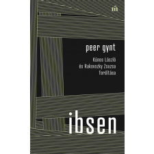 Peer Gynt - Kúnos László és Rakovszky Zsuzsa fordítása irodalom