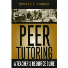  Peer Tutoring – Edward E. Gordon idegen nyelvű könyv