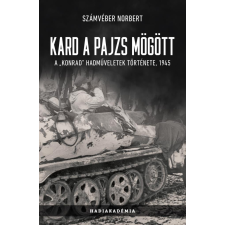 PeKo Publishing Kft. Kard a pajzs mögött történelem