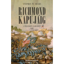 PeKo Publishing Kft. Richmond kapujáig - A félszigeti hadjárat, 1862 történelem