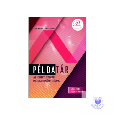  Példatár az emelt szintű matematikaérettségihez (közel 300 feladat+megoldás) tankönyv