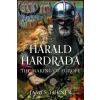 Pen &amp; Sword Books Harald Hardrada – James Turner (Kemény kötésű)