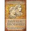 Pen &amp; Sword Books Ltd Imperial Brothers – IAN HUGHES (Brožovaná)