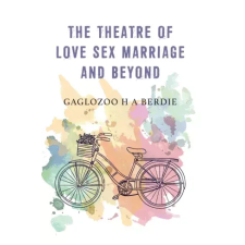 pencil The Theatre of Love, Sex, Marriage and Beyond egyéb e-könyv