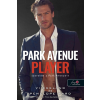 Penelope Ward - Park Avenue Player - Szerelem a Park Avenue-n