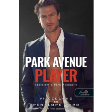 Penelope Ward - Park Avenue Player - Szerelem a Park Avenue-n regény