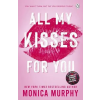 Penguin Books All My Kisses for You (Lancaster Prep Next Generation Series, Book 1)