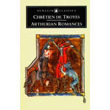Penguin Books Arthurian Romances | Chrétien de Troyes egyéb könyv