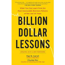 Penguin Books Billion Dollar Lessons | Paul B. Carroll,Chunka Mui egyéb könyv