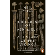 Penguin Books Children of Ash and Elm | Neil Price egyéb könyv