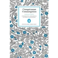 Penguin Books Conspicuous Consumption | Thorstein Veblen egyéb könyv