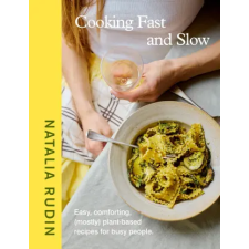 Penguin Books Cooking Fast and Slow | Natalia Rudin egyéb könyv