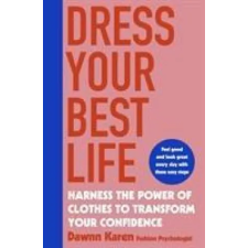 Penguin Books Dress Your Best Life | Dawnn Karen egyéb könyv