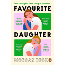 Penguin Books Favourite Daughter | Morgan Dick egyéb könyv