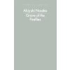 Penguin Books Grave of the Fireflies | Akiyuki Nosaka