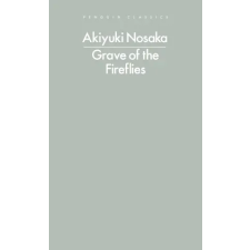 Penguin Books Grave of the Fireflies | Akiyuki Nosaka egyéb könyv