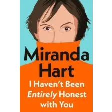 Penguin Books I Haven't Been Entirely Honest with You | Miranda Hart egyéb könyv