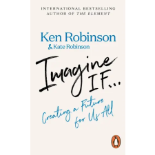 Penguin Books Imagine If... | Sir Ken Robinson egyéb könyv
