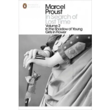 Penguin Books In Search of Lost Time: Volume 2 | Marcel Proust egyéb könyv