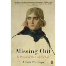 Penguin Books Missing Out | Adam Phillips egyéb könyv