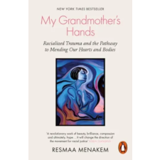 Penguin Books My Grandmother's Hands | Resmaa Menakem egyéb könyv