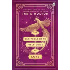 Penguin Books Ornithologist's Field Guide to Love | India Holton egyéb könyv