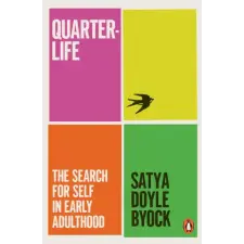 Penguin Books Quarterlife | SATYA DOYLE BYOCK egyéb könyv