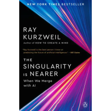 Penguin Books SINGULARITY IS NEARER | KURZWEIL RAY idegen nyelvű könyv