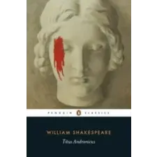 Penguin Books Titus Andronicus | William Shakespeare egyéb könyv
