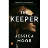 Penguin Group The Keeper | Jessica Moor