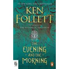 Penguin LCC US Evening and the Morning | Ken Follett egyéb könyv