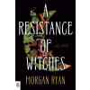 Penguin LLC  US A Resistance of Witches (Kniha)