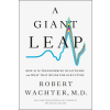 Penguin Publishing Group A Giant Leap | WACHTER ROBERT