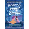 Penguin Publishing Group Get Over It, April Evans | HERRING BLAKE ASHLEY