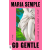 Penguin Publishing Group Go Gentle | Maria Semple