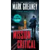 Penguin Publishing Group Mission Critical | MARK GREANEY