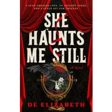 Penguin Publishing Group She Haunts Me Still | ELIZABETH DE egyéb könyv