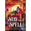 Penguin Publishing Group Stay for a Spell | COOMBE AMY