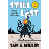 Penguin Publishing Group Still Lost | MILLER,SAM A.