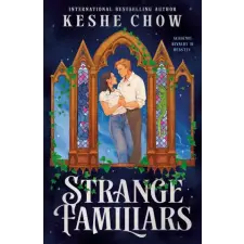 Penguin Publishing Group Strange Familiars | CHOW KESHE egyéb könyv