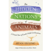 Penguin Publishing Group The Hidden Nations of Animals | Oliver Uberti