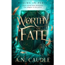 Penguin Publishing Group Worthy of Fate | CAUDLE A N egyéb könyv