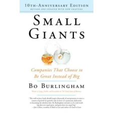 Penguin Putnam Inc Small Giants--10th-anniversary | Bo Burlingham egyéb könyv
