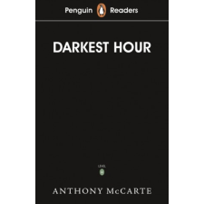  Penguin Readers Level 6: Darkest Hour (ELT Graded Reader) – Anthony McCarten idegen nyelvű könyv