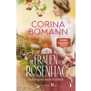Penguin Verlag Die Frauen vom Rosenhag. Sehnsucht nach Freiheit (Kniha)