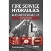 PennWell Books Fire Service Hydraulics &amp; Pump Operations | Paul Spurgeon