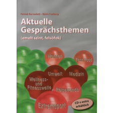 Péntek Bernadett, Björn Freiberg Aktuelle Gespächsthemen nyelvkönyv, szótár