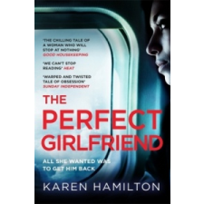  Perfect Girlfriend – Karen Hamilton idegen nyelvű könyv