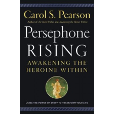 Persephone Rising – Carol S Pearson idegen nyelvű könyv